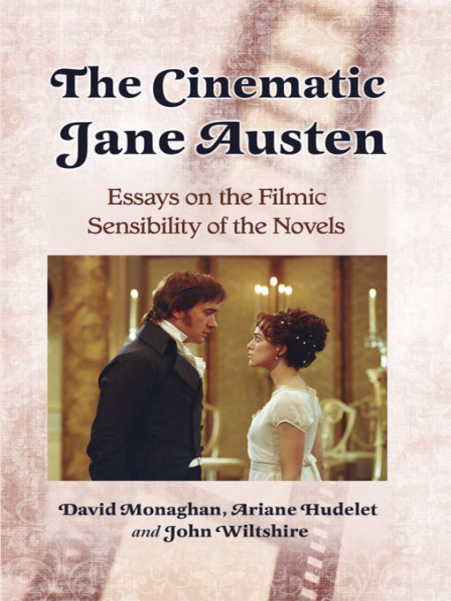 Title details for The Cinematic Jane Austen by David Monaghan - Available